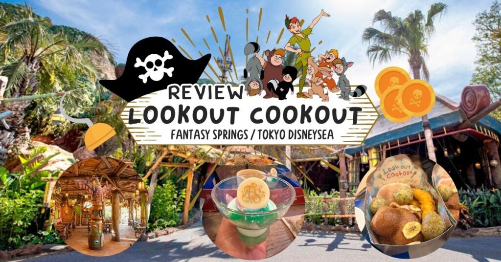 Lookout Cookout Review Fantasy Spring at Tokyo DisneySea