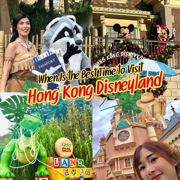 Best Time to Visit Hong Kong Disneyland (with Public Holidays Guide)